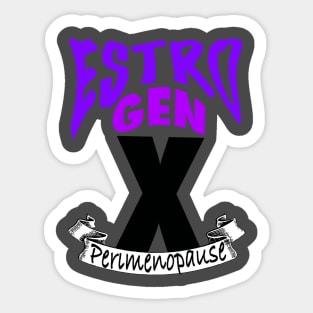 Estro-gen-X Sticker